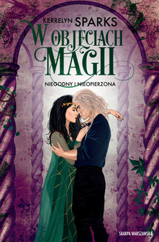 W objęciach magii. Niegodny i nieopierzona, Kerrelyn Sparks