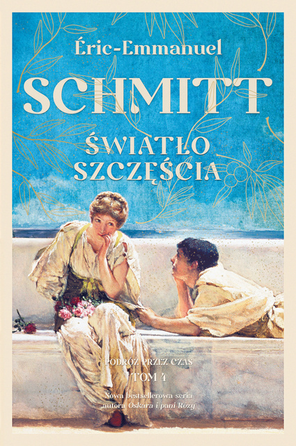Światło szczęścia, Eric-Emmanuel Schmitt