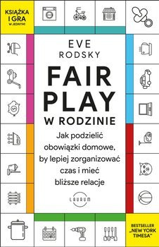 Fair Play w rodzinie, Eve Rodsky