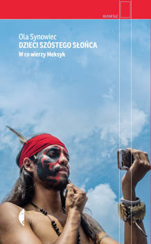 Dzieci Szóstego Słońca, Ola Synowiec