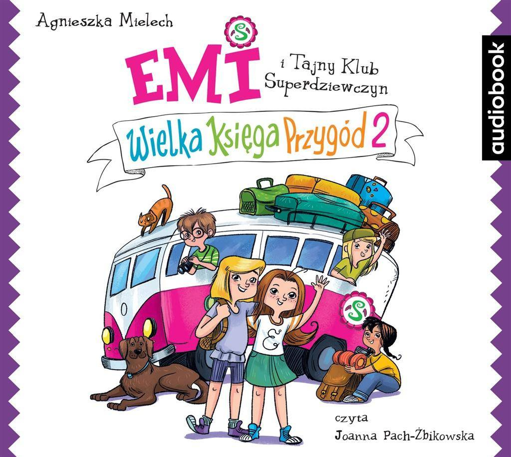 Emi i Tajny Klub Superdziewczyn Wielka.. T.2 CD - Agnieszka Mielech, Joanna Pach-Żbikowska