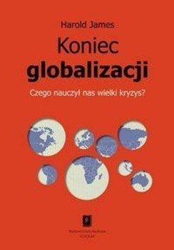 Koniec globalizacji - James Harold