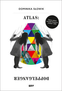 Atlas: Doppelganger, Dominika Słowik