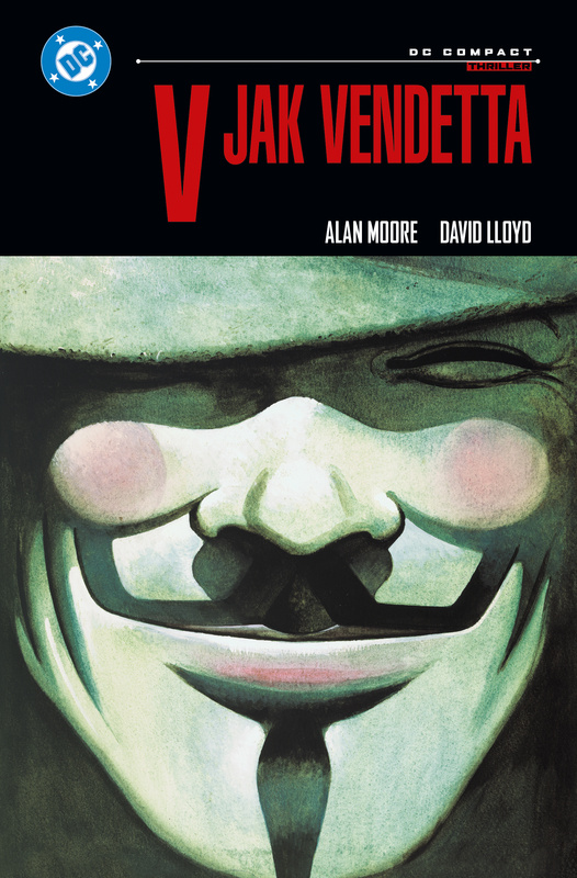 V jak Vendetta. DC Compact, Alan Moore