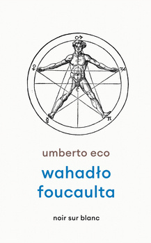 Wahadło Foucaulta, Umberto Eco