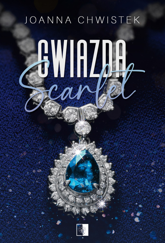 Gwiazda Scarlet, Joanna Chwistek