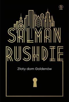 Złoty dom Goldenów, Salman Rushdie