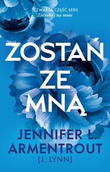 Zostań ze mną, Armentrout Jennifer L.