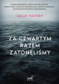 Za czwartym razem zatonęliśmy, Sally Hayden