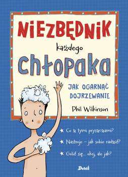 Niezbędnik każdego chłopaka, Phil Wilkinson