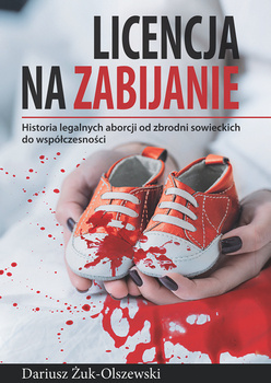 Licencja na zabijanie, Dariusz Żuk-Olszewski