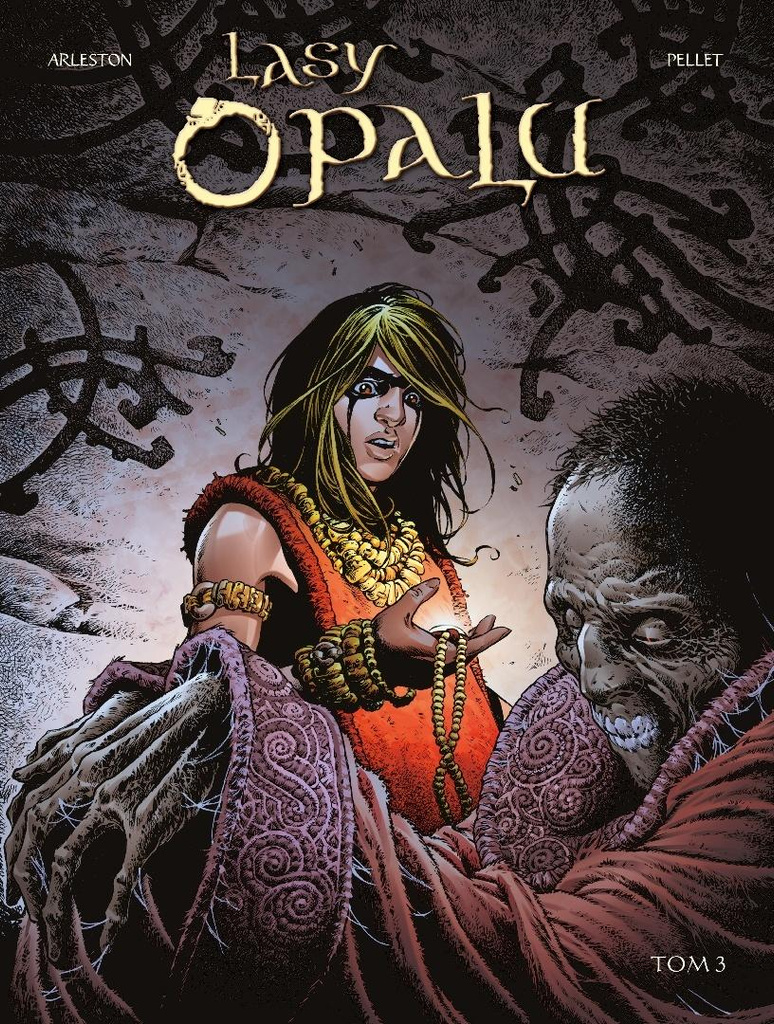 Lasy Opalu T.3, Christophe Arleston