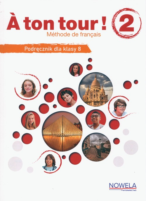 A ton tour! 2 Podręcznik, Broute Alain