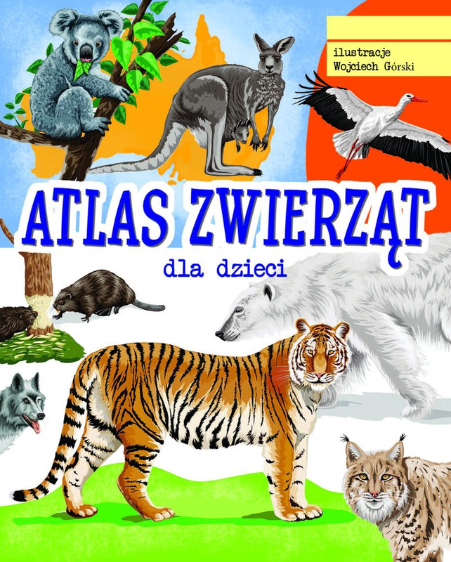 Atlas zwierząt dla dzieci, Jacek Twardowski