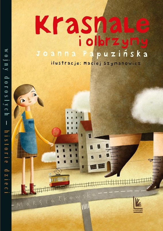 Krasnale i olbrzymy, Joanna Papuzińska