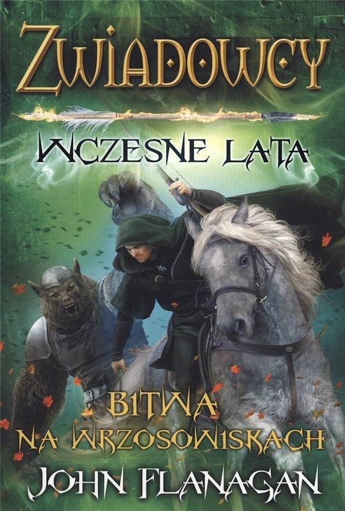 Zwiadowcy wczesne lata T.2 Bitwa na... w.2022 - John Flanagan