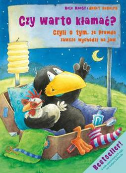 Mały kruk. Czy warto kłamać?, Nele Moost