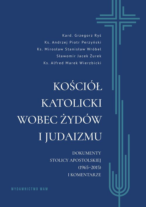 Kościół katolicki wobec Żydów i judaizmu, -Perzyński Andrzej Piotr