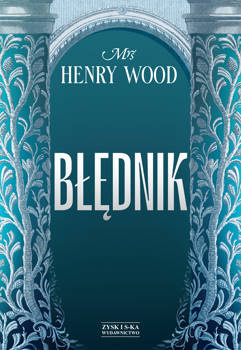 Błędnik, Mrs Henry Wood