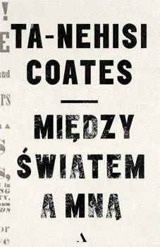 Między światem a mną, Ta-Nehisi Coates