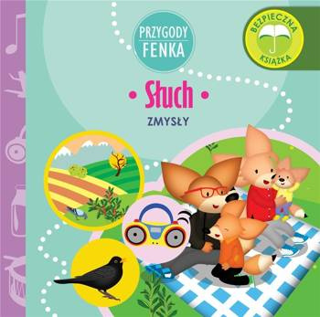 Przygody Fenka. Słuch - Dominika Gałka