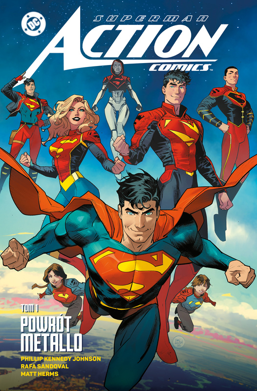 Powrót Metallo. Superman Action Comics. Tom 1. Uniwersum DC, Phillip Kennedy Johnson