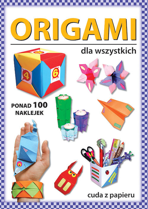 Origami dla wszystkich, Guzowska Beata