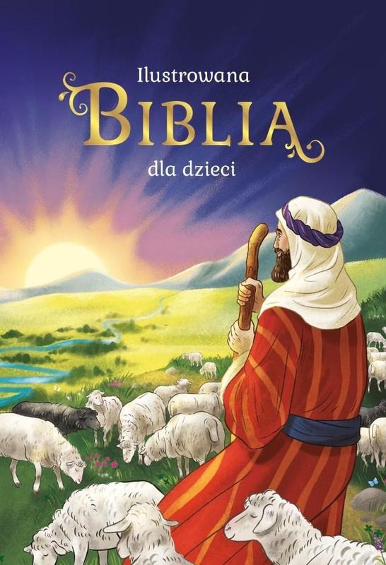 Ilustrowana Biblia dla dzieci, Bożena Bobrzyk-Stokłosa