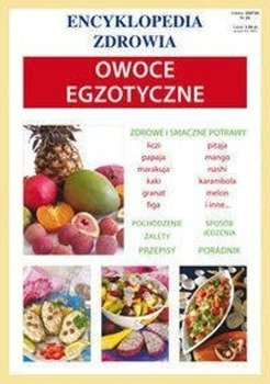 Owoce egzotyczne - Anna Smaza