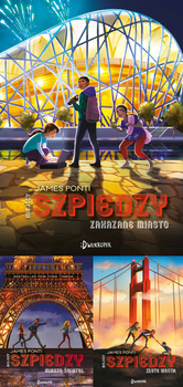 Zakazane Miasto. Miejscy Szpiedzy, tom 1-3, James Ponti