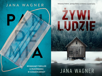 Żywi ludzie + Pandemia. Ku jezioru, Jana Wagner