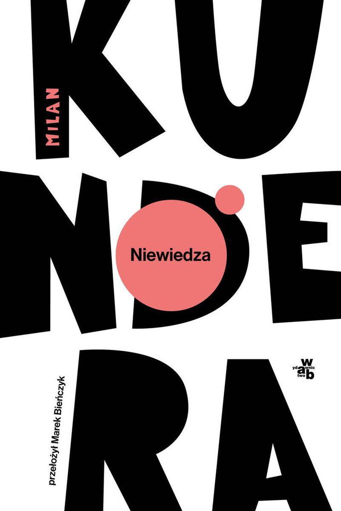 Niewiedza, Milan Kundera