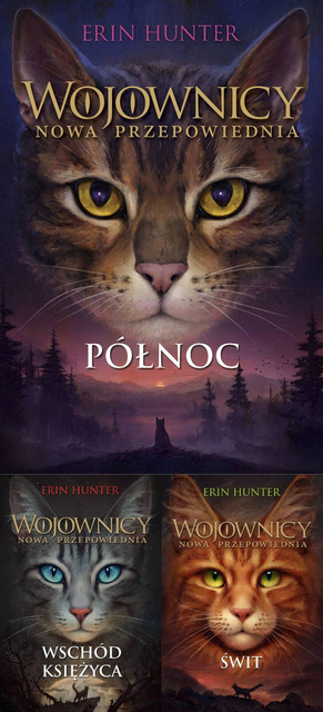 Wojownicy. Nowa przepowiednia. Tom 1-3, Erin Hunter