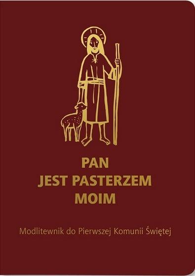 Modlitewnik Pam I Kom Św Pan Jest Pasterzem BORDO, praca zbiorowa