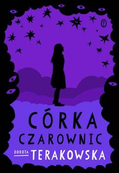 Córka Czarownic, Dorota Terakowska