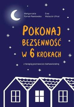 Pokonaj bezsenność w 6 krokach