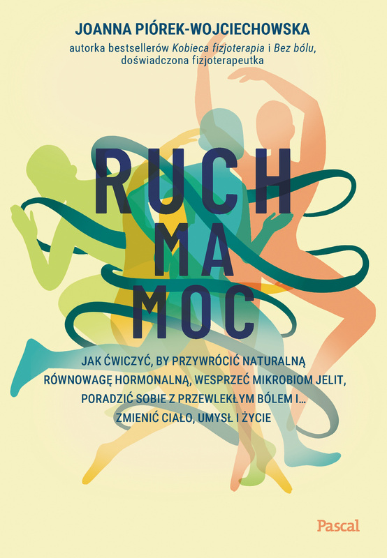 Ruch ma moc, Joanna Piórek-Wojciechowska