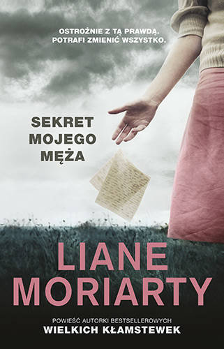 Sekret mojego męża, Liane Moriarty
