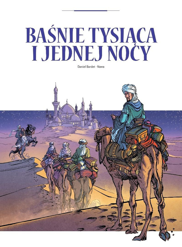 Adaptacje literatury. Baśnie tysiąca i jednej nocy, Daniel Bardet