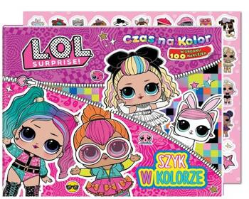 Szyk w kolorze. L.O.L. Surprise! Czas na kolor, Opracowanie zbiorowe