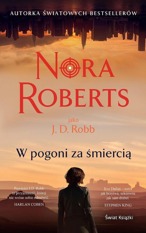 W pogoni za śmiercią, Nora Roberts