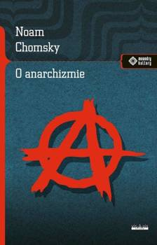 O anarchizmie, Noam Chomsky