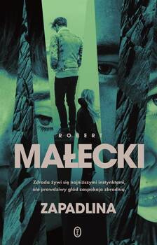 Zapadlina, Robert Małecki