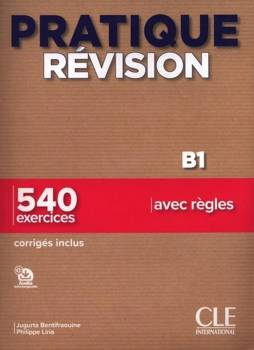 PRATIQUE REVISION - NIVEAU B1 - LIVRE +...