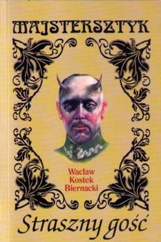 Straszny gość, Wacław Kostek Biernacki