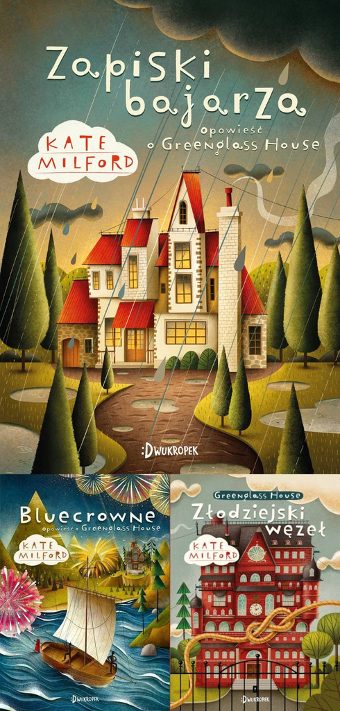 Zapiski bajarza Greenglass House t.3-5, K.Milford