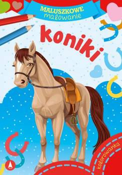 Maluszkowe malowanie. Koniki