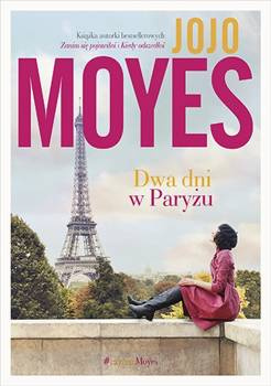 Dwa dni w Paryżu, Jojo Moyes