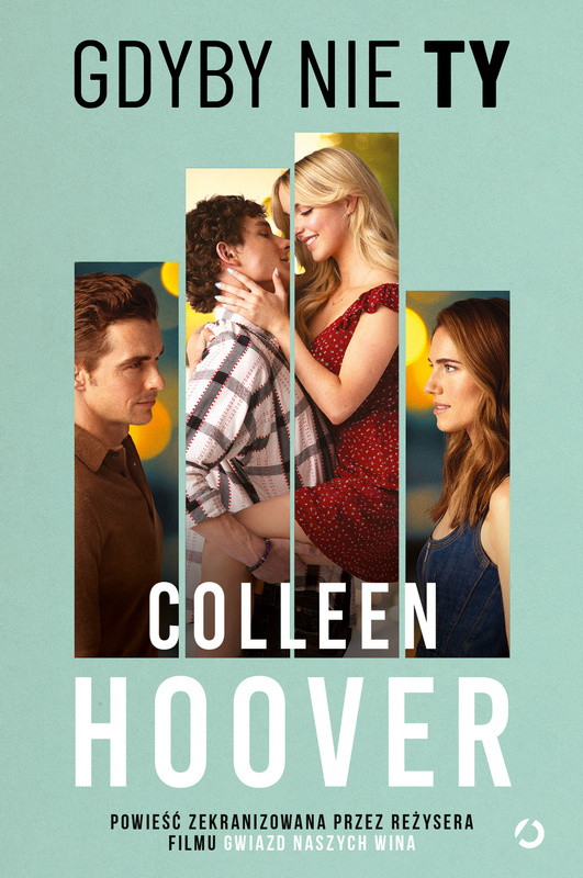 Gdyby nie ty. Wydanie filmowe, Colleen Hoover