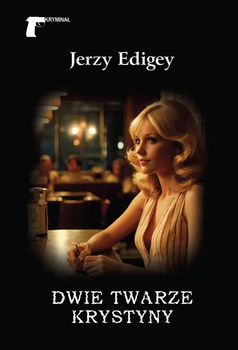 Dwie twarze Krystyny, Jerzy Edigey